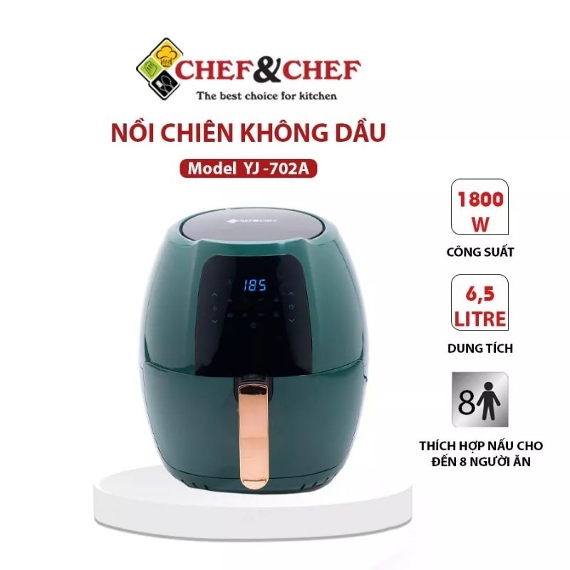 Nồi Chiên Chef & Chef 6,5l Điện Tử YJ - 702A ( BH chính hãng 12 tháng)