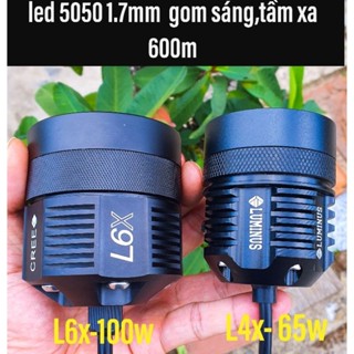 Đèn trợ sáng L6x led 5050 1.7mm siêu gom tầm xa 900m công suất 100w