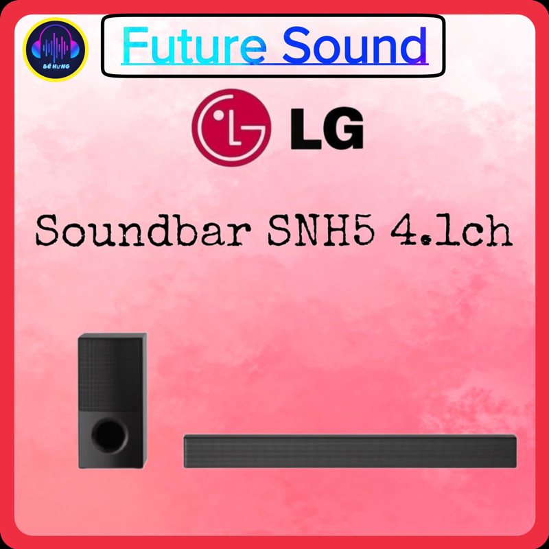Loa thanh Soundbar LG SNH5 4.1 hàng chính hãng cao cấp Công suất 600W