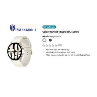  Đồng Hồ Samsung Galaxy Watch 6 - Chính Hãng New seal 