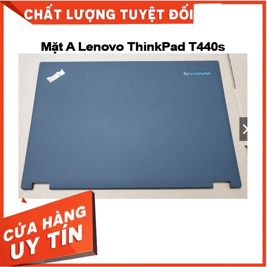 Bộ vỏ mặt A B C D laptop Lenovo Thinkpad T440s