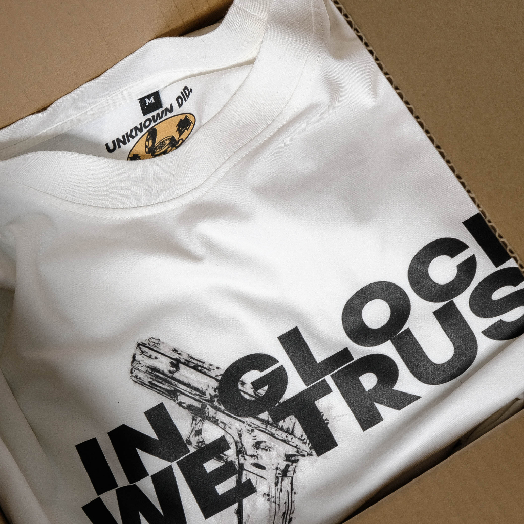 Áo thun " In Glock We trust " Unknown oversized tee Local Brand