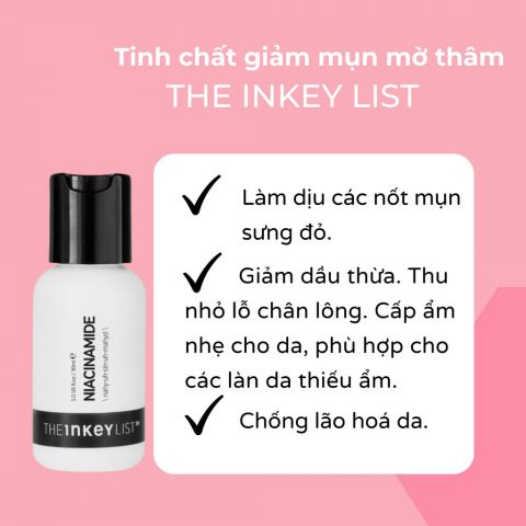 Tinh Chất Niacinamide giảm mụn giảm thâm The Inkey List 30ml