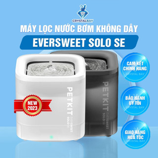 New 2024 - Máy lọc nước cho mèo Petkit Eversweet Solo SE, bơm nước không dây - Crystal Bay