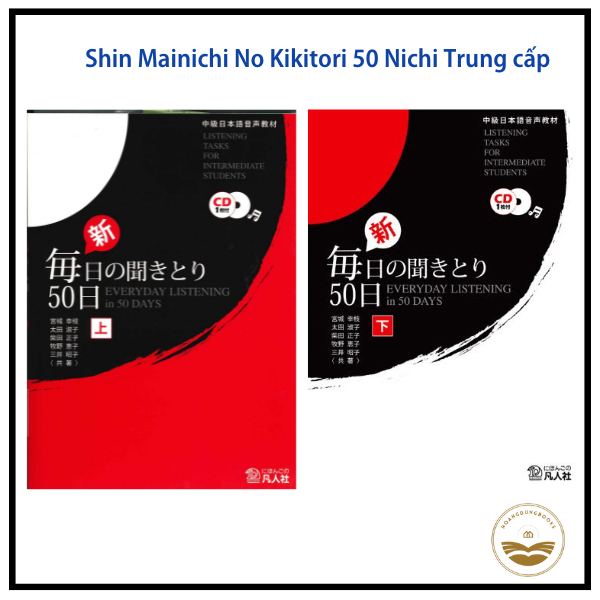 Sách tiếng Nhật - Luyện nghe Shin Mainichi No Kikitori Chukyu (Tương đương N3,N2)
