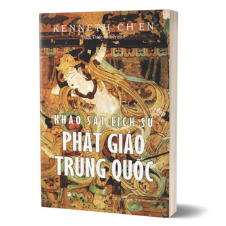 Sách Khảo Sát LỊch Sử Phật Giáo Trung Quốc (Bìa mềm)