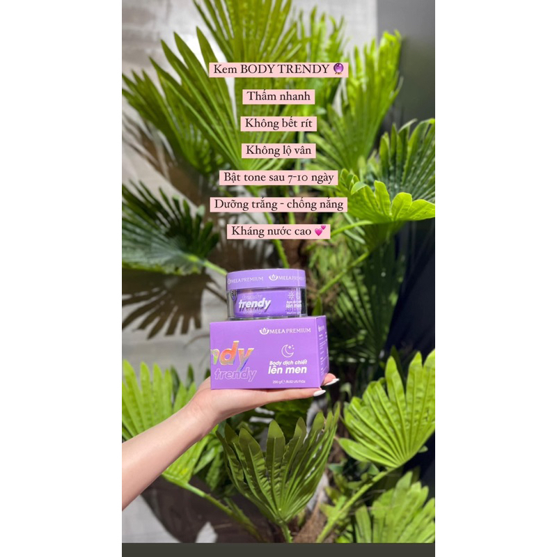 Kem body Trendy dưỡng trắng da_BODY DỊCH CHIẾT LÊN MEN TRENDY MEEA