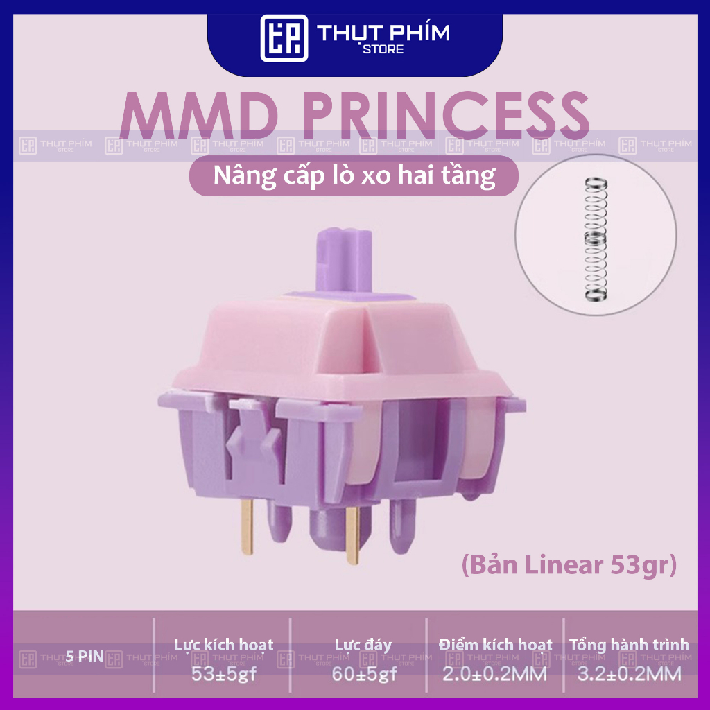 MMD Princess Switch Linear / Tactile bản V2 lò xo 2 tầng Thụt Phím Store