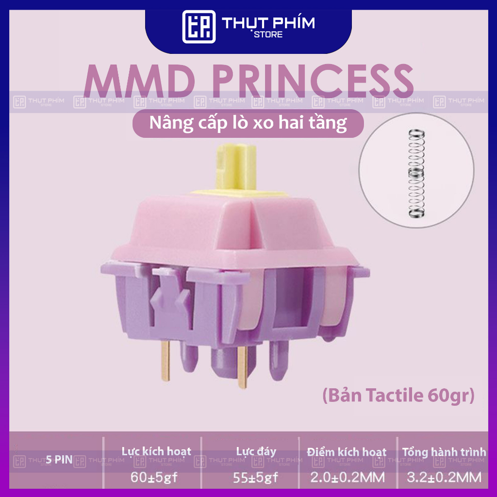 MMD Princess Switch Linear / Tactile bản V2 lò xo 2 tầng Thụt Phím Store