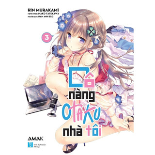 Sách - Cô Nàng Otaku Nhà Tôi - Tập 3