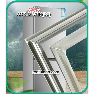 Ron cửa của tủ lạnh Aqua Model AQR-I267BN(DC)