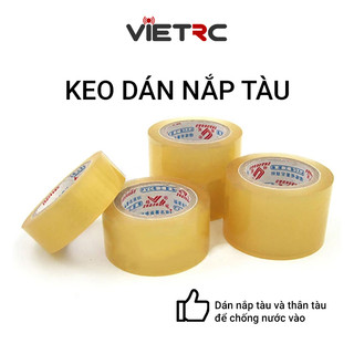[VIETRC] Keo dán mép nắp tàu chống nước xâm nhập cho tàu/cano điều khiển từ xa