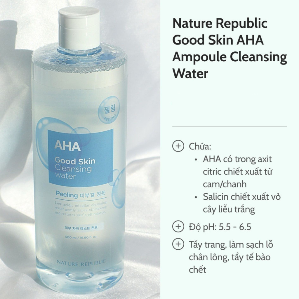 Nước tẩy trang Nature Republic Good Skin chiết xuất  AHA Ampoule Cleansing Water 500ml - Bahachiha