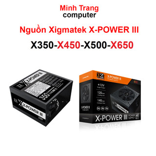Nguồn máy tính xigmatek x-power iii x350 x450 x500 x550 x650 chính hãng