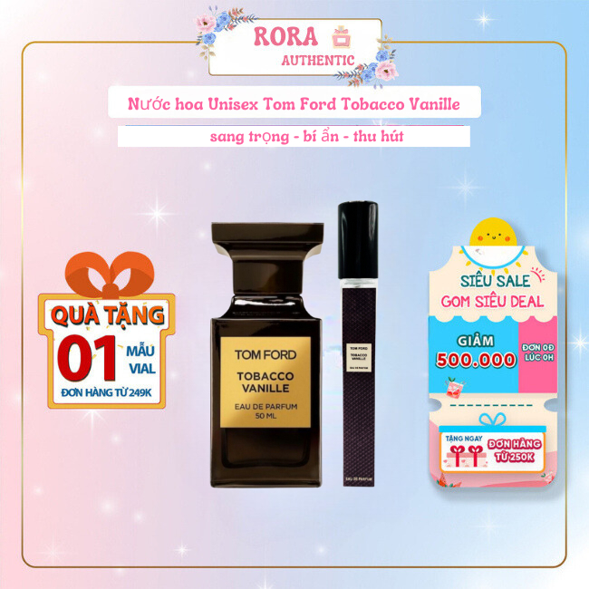 Nước hoa Unisex Tom Ford Tobacco Vanille EDP- Mùi hương của sự trưởng thành, Sang trọng, bí ẩn và thu hút