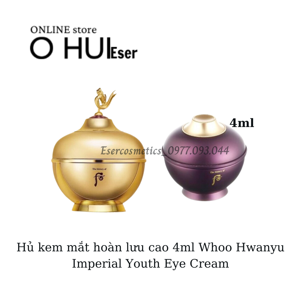 🔥HÀNG HOT🔥Hủ kem mắt hoàn lưu cao 4ml_Whoo Hwanyu Imperial Youth Eye Cream_eser sample