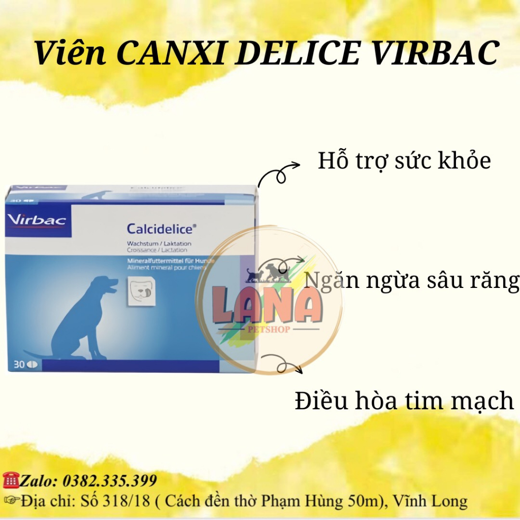 Lẻ 1 viên canxi Phòng T rị Các Bệnh Do Thiếu Canxi Phospho Flouride Vitamin D3 Calci Delice Virbac