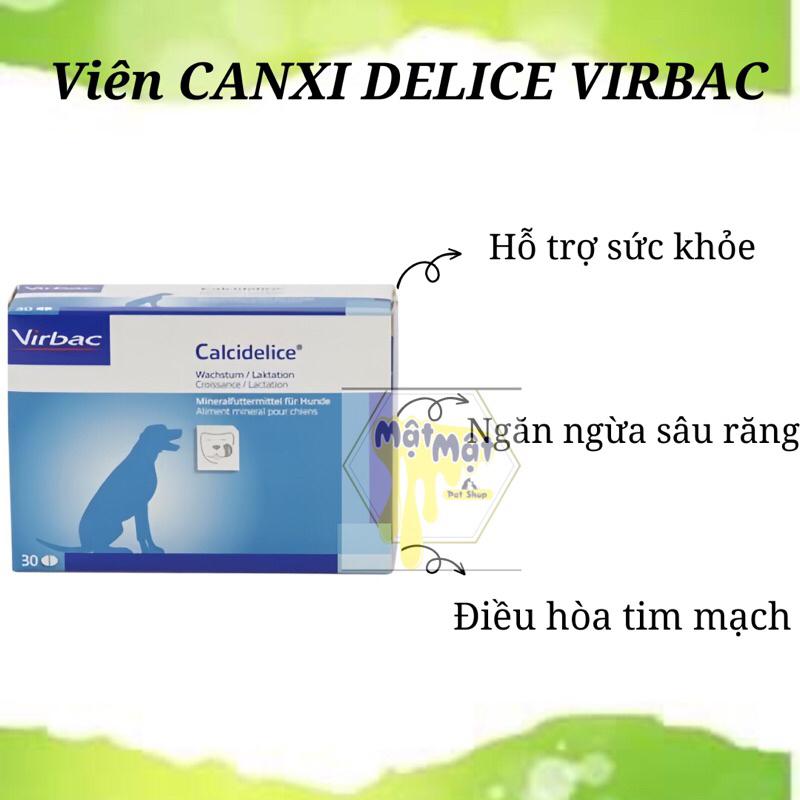 Lẻ 1 viên canxi Phòng T rị Các Bệnh Do Thiếu Canxi Phospho Flouride Vitamin D3 Calci Delice Virbac