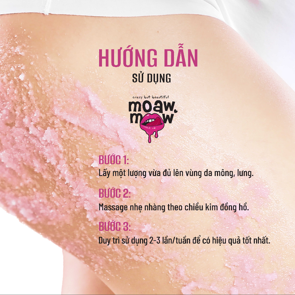 Scrub tẩy tế bào chết, giảm thâm body mông đầu gối MOAW MOAW khoáng chất muối hồng giúp mông sáng da mịn màng 250g