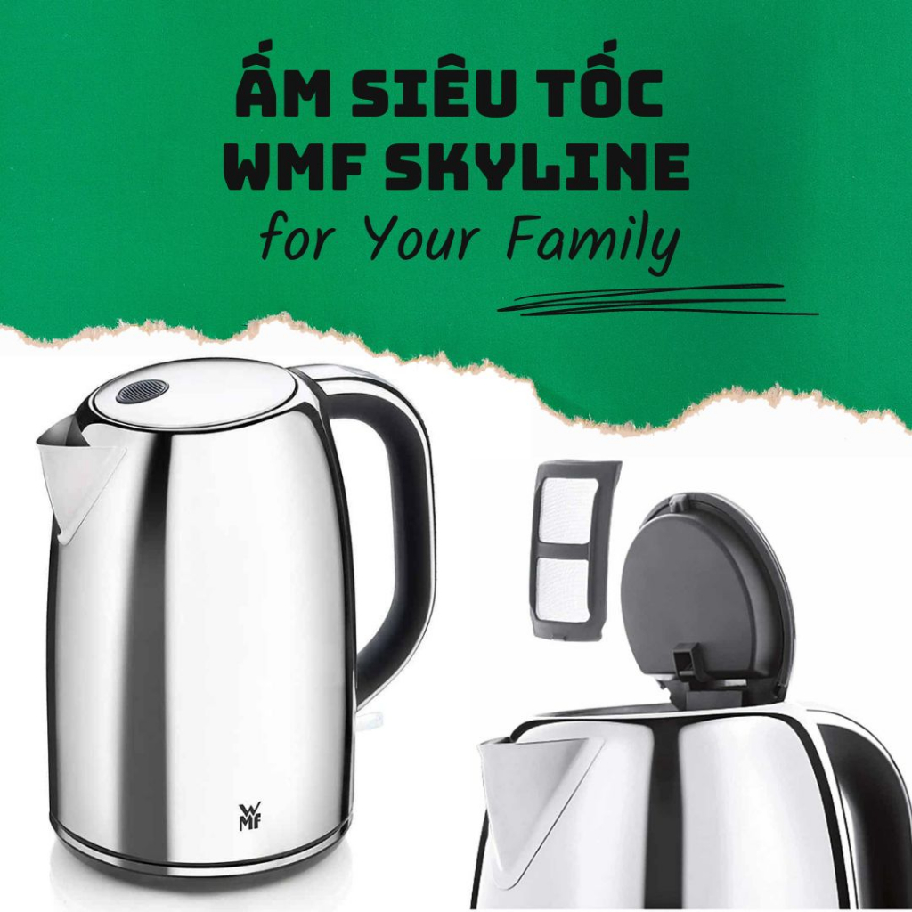 Ấm siêu tốc W.M.F Skyline Đức Dung tích 1,6 Lít Ấm siêu tốc inox Ấm đun chính hãng giá rẻ