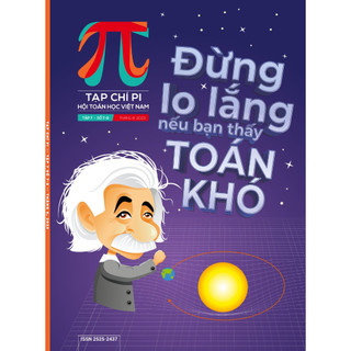 Tạp chí Pi- Hội Toán học Việt Nam số 7-8/ tháng 8 năm 2023