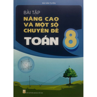 Sách - Bài tập nâng cao và một số chuyên đề Toán 8