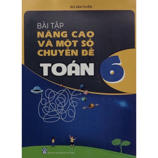 Sách - Bài tập nâng cao và một số chuyên đề Toán 6