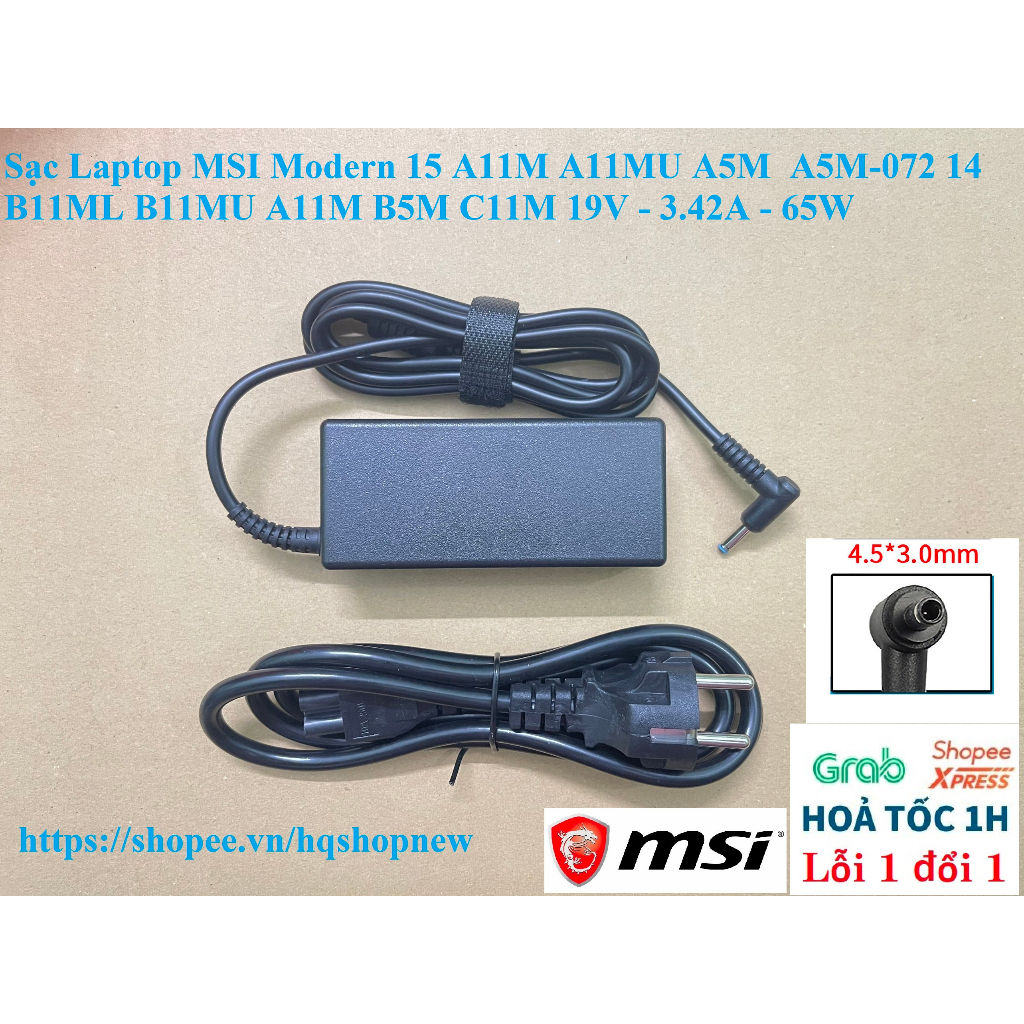 ⚡️ Sạc Laptop MSI Modern 15 A11M A11MU A5M  A5M-072 14 B11ML B11MU A11M B5M C11M 19V - 3.42A - 65W