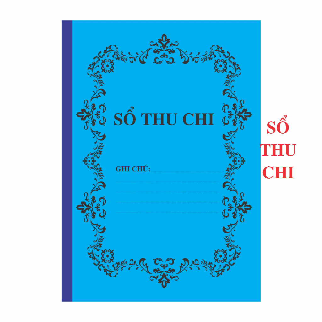 SỔ THU CHI CÁ NHÂN - GIA ĐÌNH - IN 2 MẶT 100 TRANG