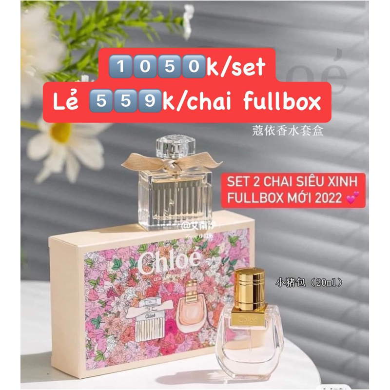Set nước hoa nữ Chloe và Chloe Nomade EDP 20ml