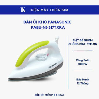 Bàn ủi khô panasonic pabu-ni-317txra 1000w - bảo hành 12 tháng toàn quốc