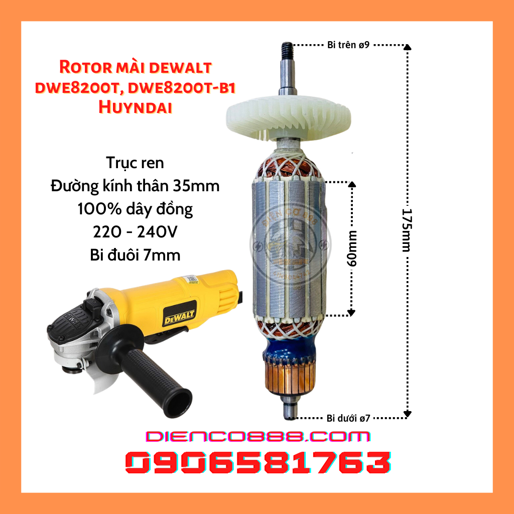 Rotor mài DEWALT 8200 (DWE8200T, DWE8200-B1) Thân 35mm Dài 175mm dây đồng 220V - Tặng chổi than