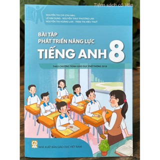  Sách - Bài tập phát triển năng lực Tiếng Anh 8 