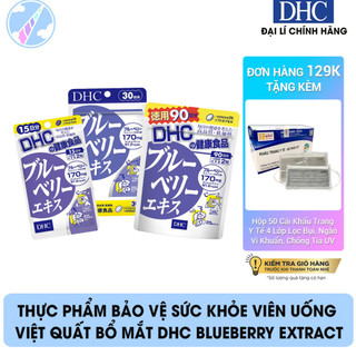 Thực Phẩm Bảo Vệ Sức Khỏe Viên Uống Việt Quất Bổ Mắt DHC Blueberry Extract