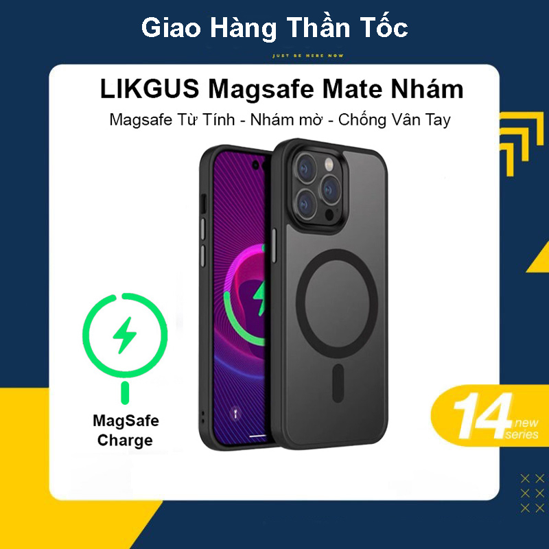 Ốp Iphone LIKGUS Magnetic MATE Nhám không dây từ tính Chống Ố Chống Bám Vân Tay hít lưng cho 12 13 14 Pro Max