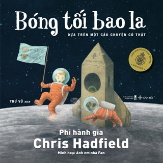 Sách Thiếu Nhi | Bóng Tối Bao La | Chris Hadfield | San Hô Books