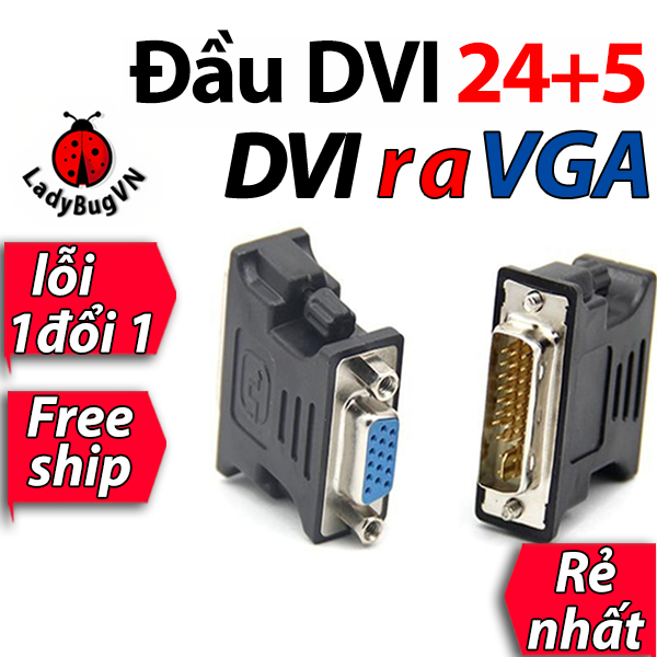 Đầu chuyển dvi to vga dvi sang vga đầu chuyển dvi ra vga dây chuyển dvi vga, dây dvi ra vga, dây cáp dvi vga