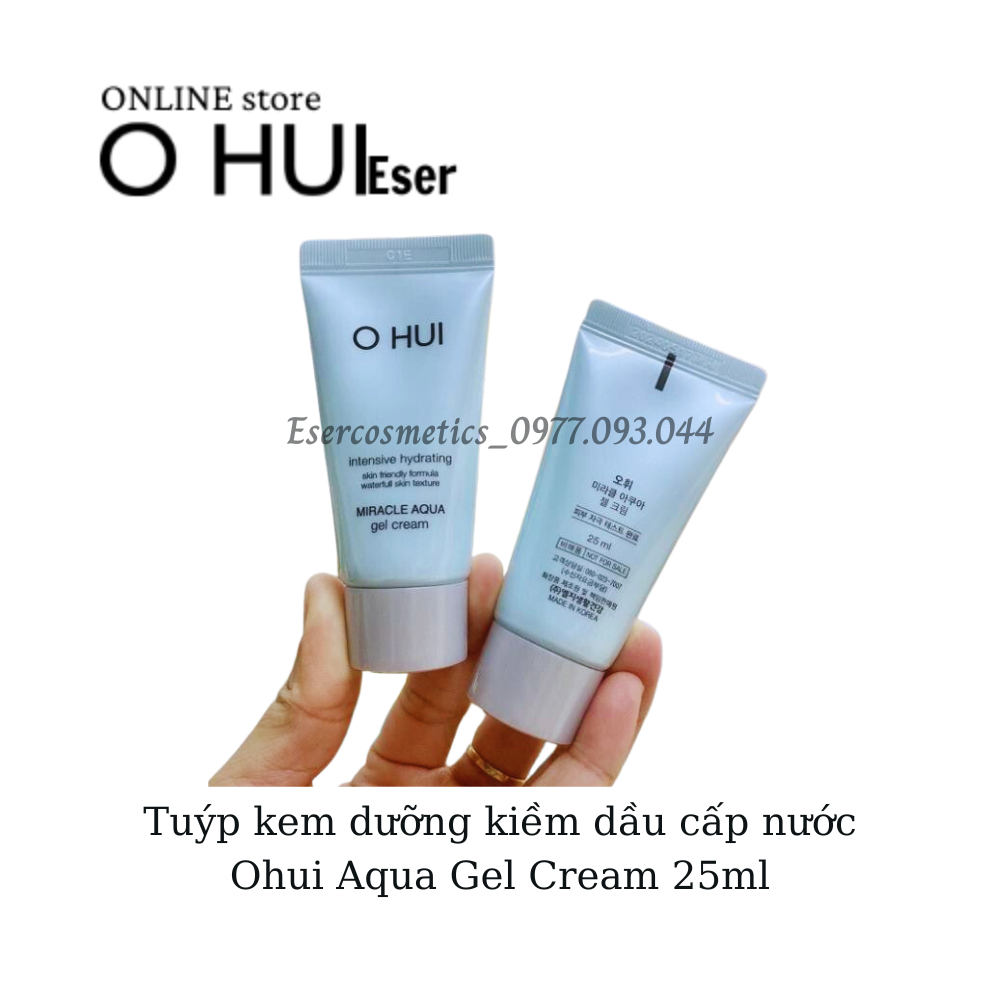 ☄️Mới☄️Tuýp kem dưỡng kiềm dầu cấp nước Ohui Aqua Gel Cream 25ml _ESERsample