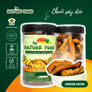 [1KG] CHUỐI SẤY DẺO NGUYÊN TRÁI NGỌT NATURE FOOD ( 2 HỘP )
