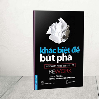Sách Khác Biệt Để Bứt Phá - Rework