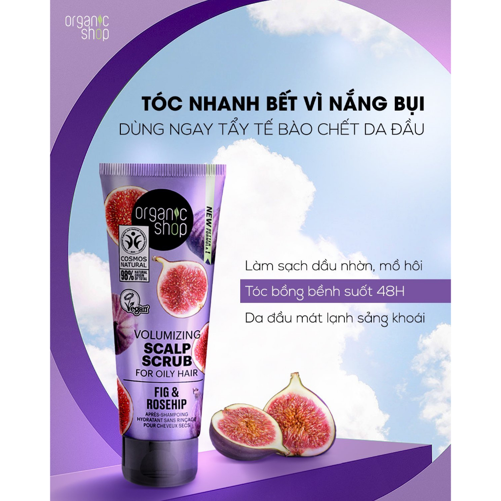 Tẩy Tế Bào Chết Da Đầu Organic Shop Quả Vả và Dâu Tằm Xuân 75ml