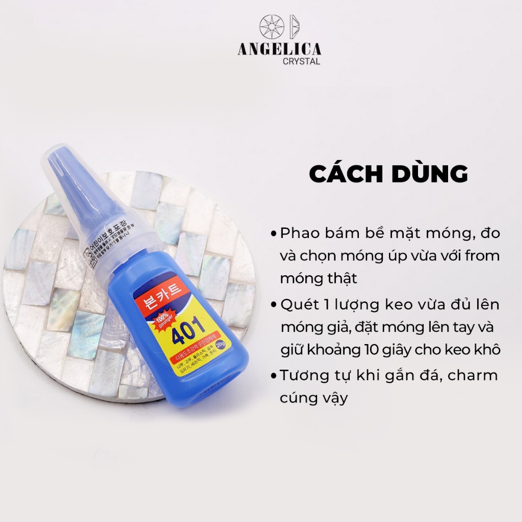 Keo 401 Gắn Dán Móng, Đính Đá Siêu Chắc ANGELICA K401