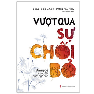 Sách : vượt qua sự chối bỏ