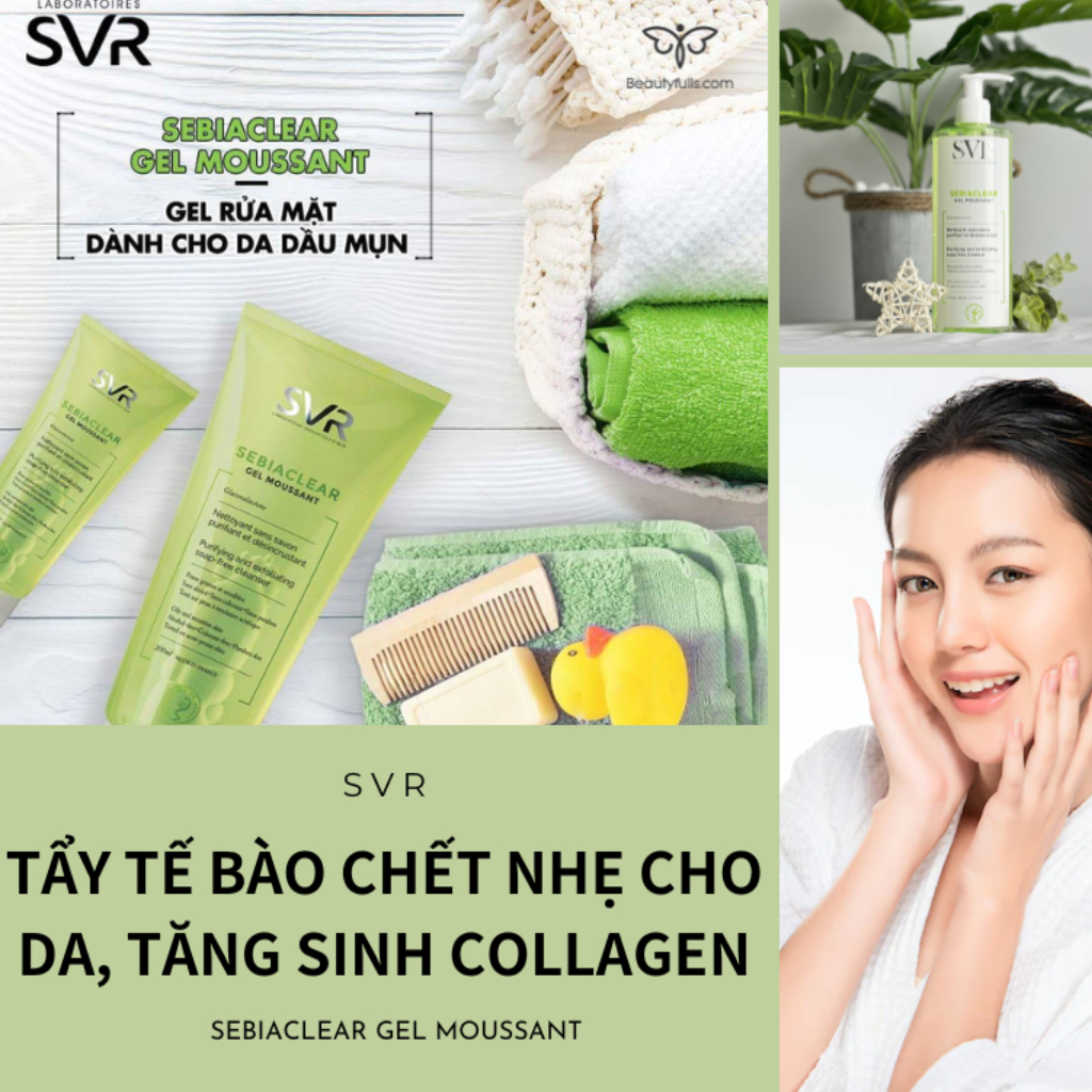 Sữa Rửa Mặt SVR Cho Da Dầu Mụn - SVR Sebiaclear Gel Moussant 200ml,400ml Loại Bỏ Tế Bào Da Chết | BigBuy360 - bigbuy360.vn