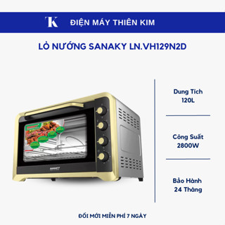 Lò nướng Sanaky LN.VH129N2D 120L 2800W - Bảo Hành 24 Tháng Toàn Quốc