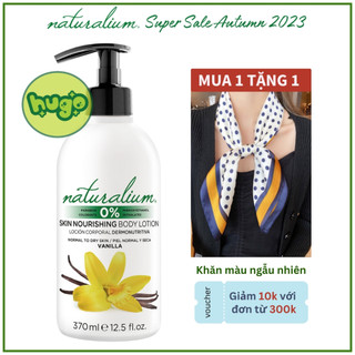 Sữa Dưỡng Thể Naturalium Body Lotion Hương Vani Thiên Nhiên Làm Sáng Da xuất xứ Tây Ban Nha 370ml Hugo Shop