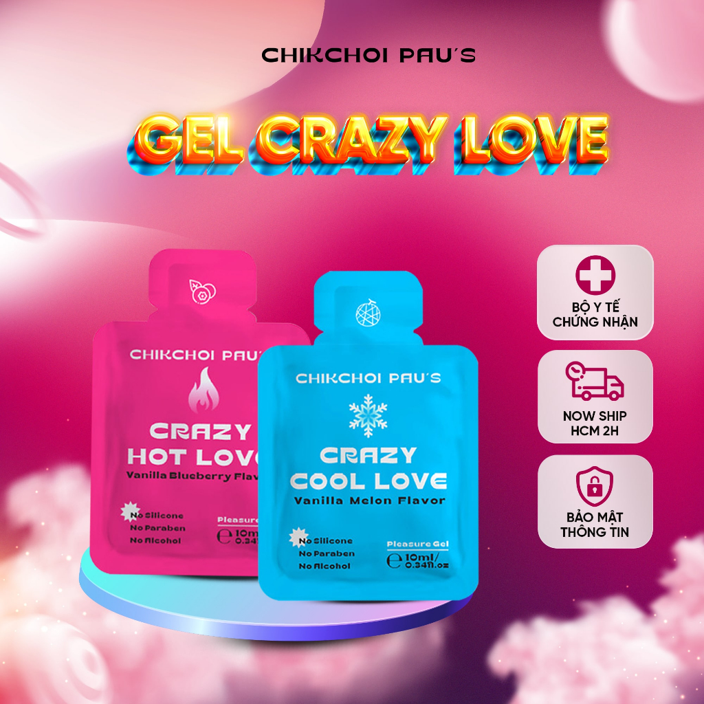 Gel Crazy Love CHIKCHOI PAU'S dạng gói siêu trơn, lâu khô tăng xúc cảm kéo dài thời gian cho cuộc yêu