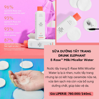 [Drunk Elephant] Nước tẩy trang Drunk Elephant E-Rase Milki Micellar Water
