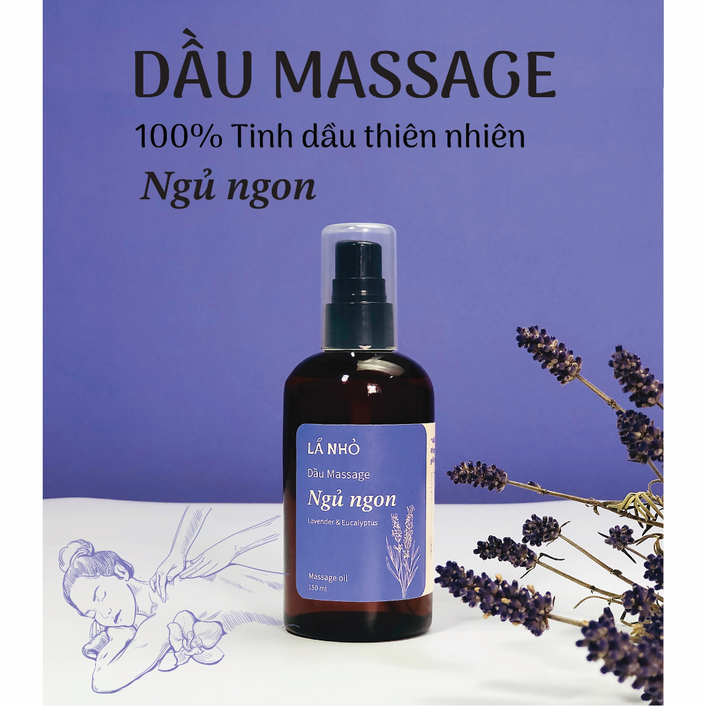 Dầu Massage Body Ngủ Ngon LÁ NHỎ, từ các loại dầu thiên nhiên lành tính, thư giãn tinh thần, làm dịu làn da của bạn.