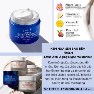 [Fresh] Kem dưỡng hoa sen trẻ hoá da ban đêm Fresh Lotus Youth Preserve Dream Night Cream